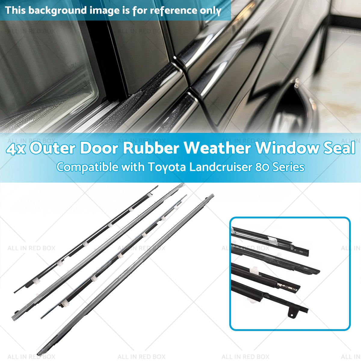 Outer Door Rubber Weather Window Seal Suitable for Toyota Landcruiser 80 Series-3