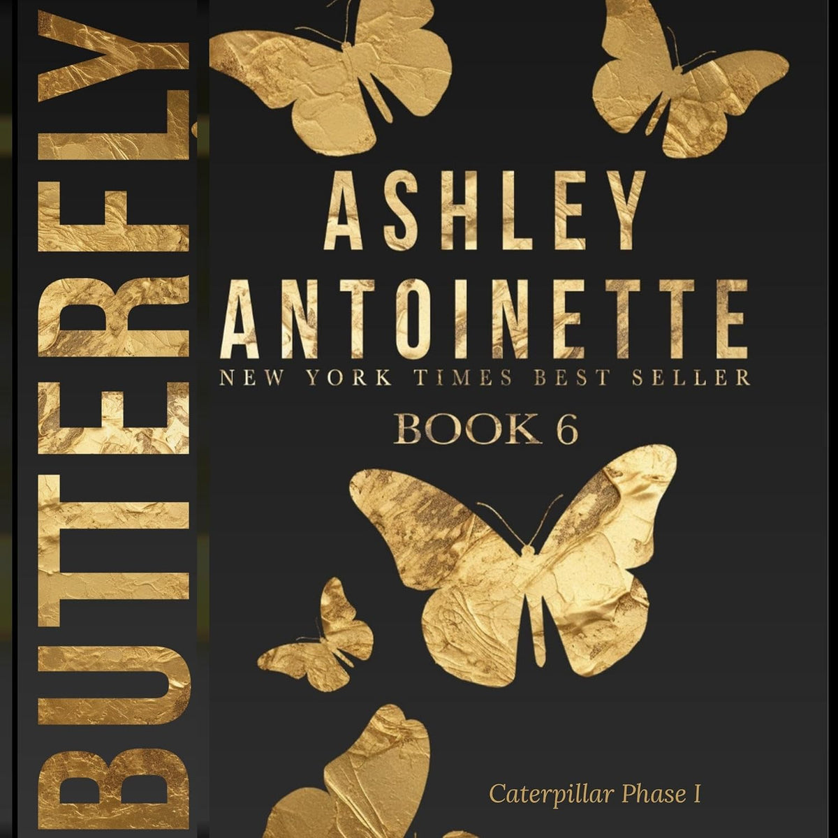 Butterfly 6: Phase 1 (Caterpillar) Jansha Store
