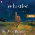 Whistler: A Novel Jansha Store