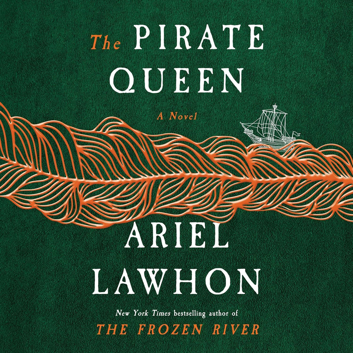 The Pirate Queen: A Novel from the New York Times bestselling author of The Frozen River Jansha Store