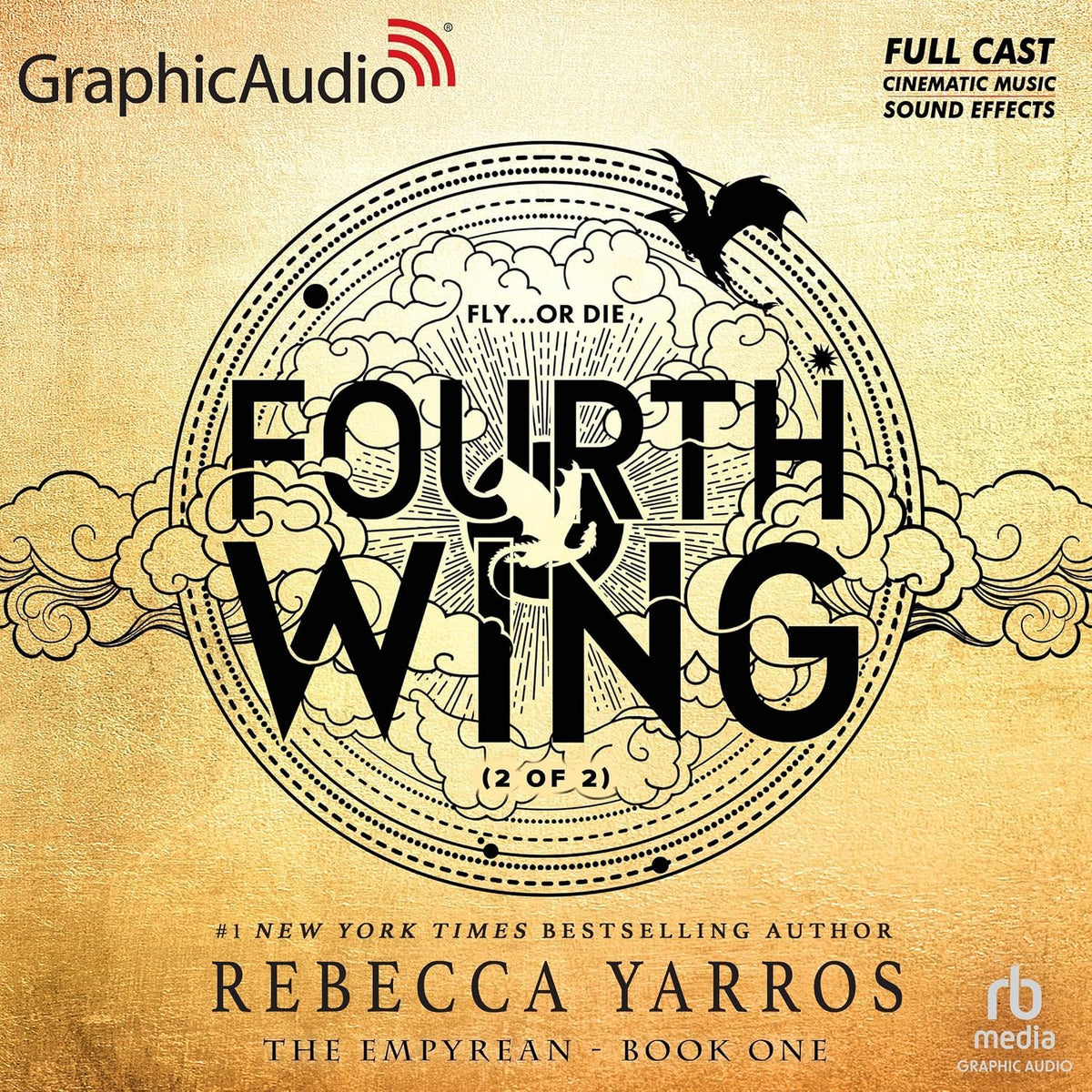Fourth Wing (Part 2 of 2) (Dramatized Adaptation): The Empyrean, Book 1 Jansha Store